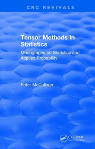 Knjiga Tensor Methods in Statistics MCCULLAGH