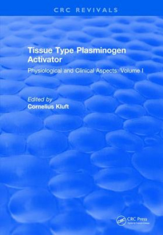 Książka Tissue Type Plasminogen Activity KLUFT