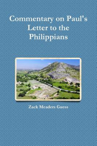 Książka Commentary on Paul's Letter to the Philippians ZACK MEADERS GUESS