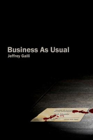 Knjiga Business As Usual JEFFREY GALLI