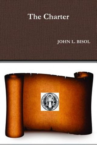 Kniha Charter JOHN L. BISOL