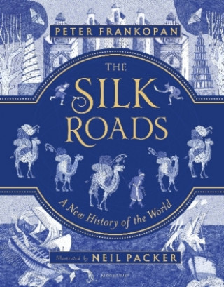 Könyv Silk Roads Peter Frankopan