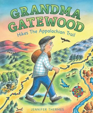 Carte Grandma Gatewood Hikes the Appalachian Trail Jennifer Thermes