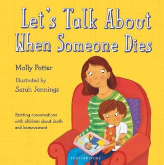 Βιβλίο Let's Talk About When Someone Dies Molly Potter