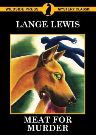 Книга Meat For Murder LANGE LEWIS