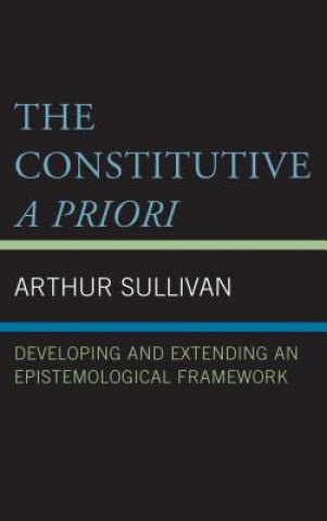 Книга Constitutive A Priori Arthur Sullivan