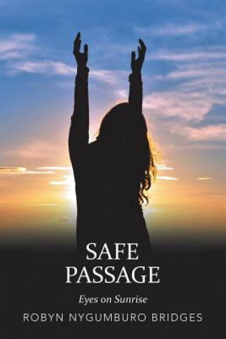 Kniha Safe Passage ROBYN NYGUM BRIDGES