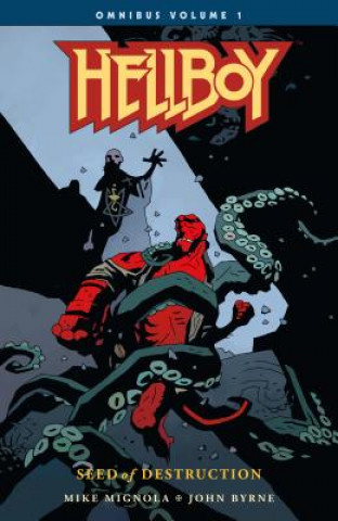 Książka Hellboy Omnibus Volume 1: Seed Of Destruction Mike Mignola