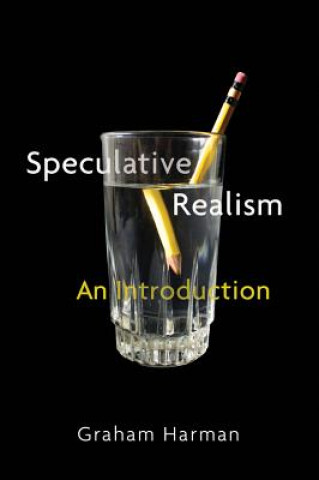 Kniha Speculative Realism - An Introduction Graham Harman