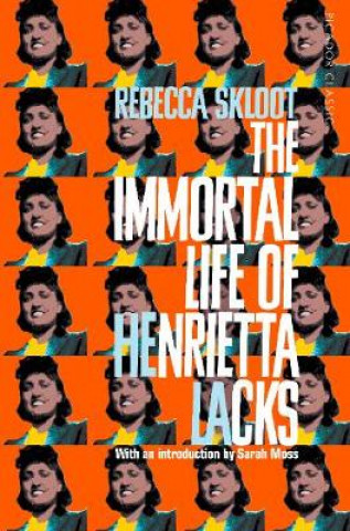 Kniha Immortal Life of Henrietta Lacks Rebecca Skloot