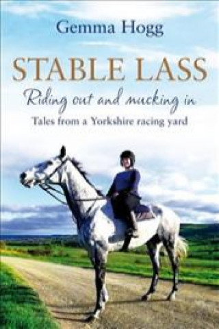 Knjiga Stable Lass HOGGS  GEMMA