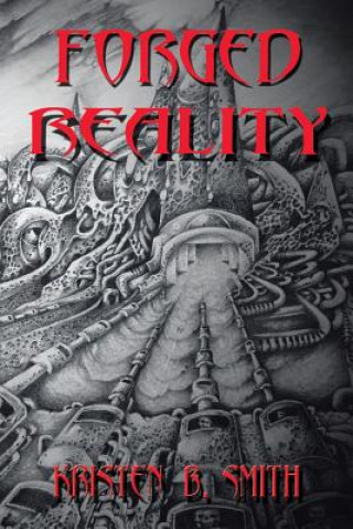 Buch Forged Reality KRISTEN SMITH