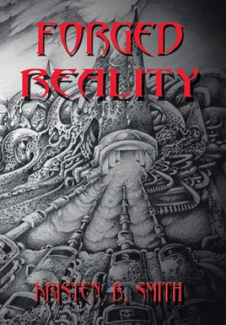 Buch Forged Reality KRISTEN SMITH