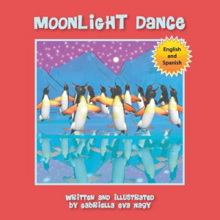 Kniha Moonlight Dance GABRIELLA EVA NAGY