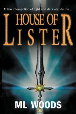Knjiga House of Lister M L WOODS