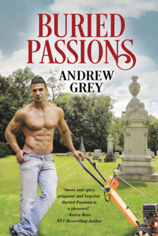 Knjiga Buried Passions ANDREW GREY
