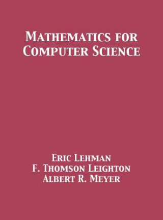 Könyv Mathematics for Computer Science ERIC LEHMAN