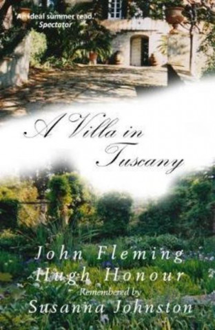 Libro Villa in Tuscany Susanna Johnston
