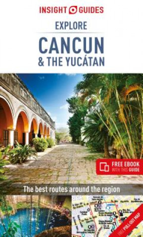 Carte Insight Guides Explore Cancun & the Yucatan (Travel Guide with Free eBook) Insight Guides