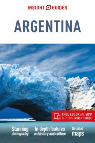Kniha Insight Guides Argentina (Travel Guide with Free eBook) Insight Guides