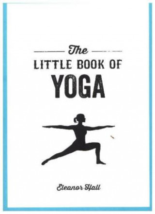 Book Little Book of Yoga Eleanor Hall