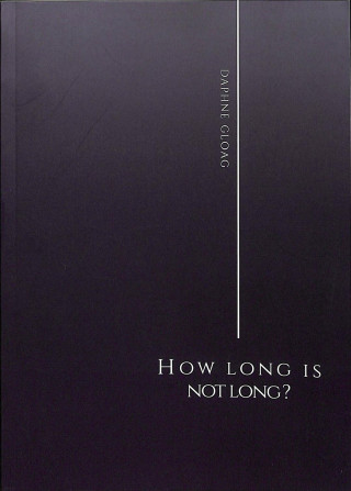 Knjiga How Long is Not Long? Daphne Gloag