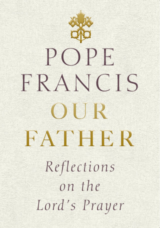 Buch Our Father Pope Francis