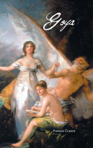 Книга Goya FRANCOIS CRASTRE