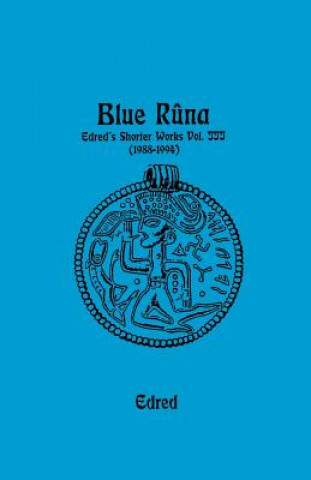 Könyv Blue Runa EDRED THORSSON