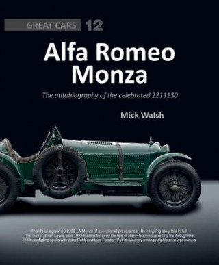 Könyv Alfa Romeo Monza MICK WALSH