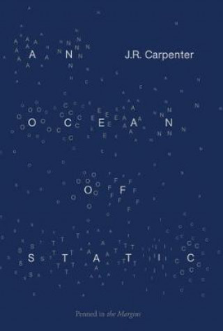 Книга Ocean of Static J.R. Carpenter
