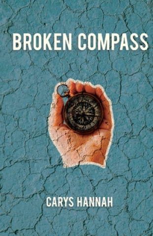 Könyv Broken Compass Carys Hannah