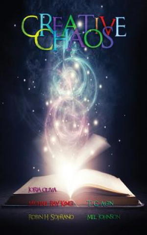 Buch Creative Chaos MICHAEL RAY KING
