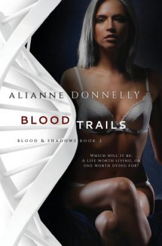 Carte Blood Trails ALIANNE DONNELLY