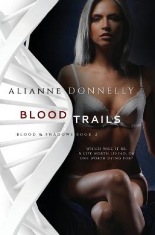 Książka Blood Trails ALIANNE DONNELLY