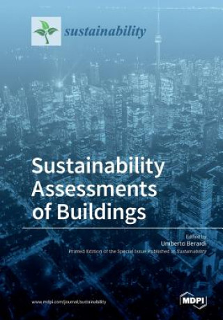 Książka Sustainability Assessments of Buildings UMBERTO BERARDI