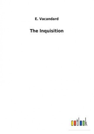 Kniha Inquisition E. VACANDARD