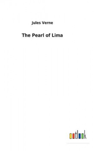 Kniha Pearl of Lima Jules Verne