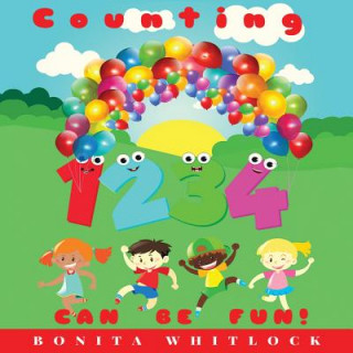 Knjiga Counting Can Be Fun! Bonita Whitlock