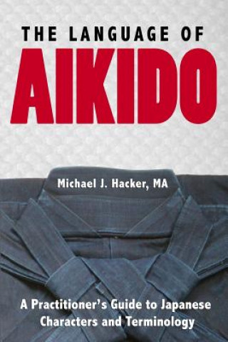 Book Language of Aikido Michael Hacker