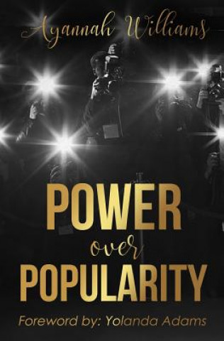 Książka Power Over Popularity Ayannah Williams