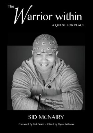 Carte The Warrior Within: a quest for peace McNairy Sid