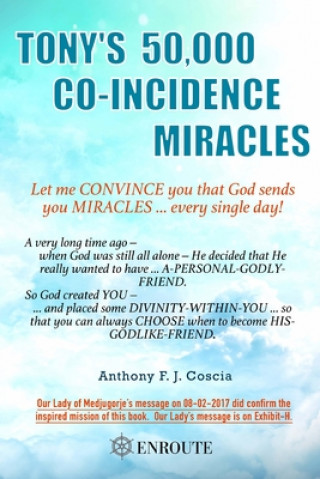 Книга Tony's 50,000 Co-Incidence Miracles Anthony Fj Coscia
