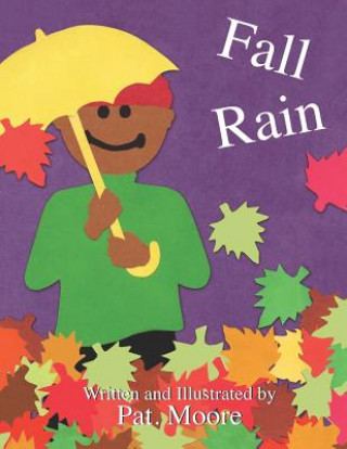 Carte Fall Rain Pat Moore
