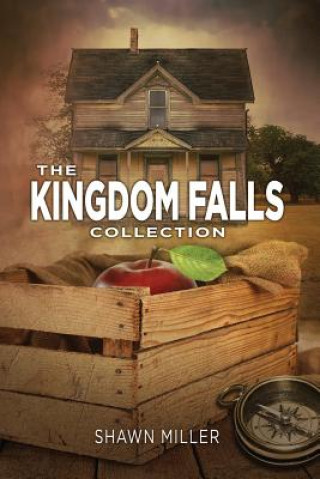 Knjiga The Kingdom Falls Collection Shawn Miller