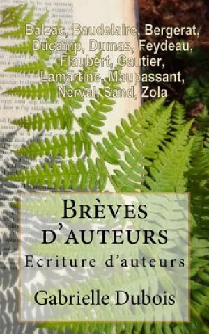Книга Ecriture d'auteurs Gabrielle DuBois