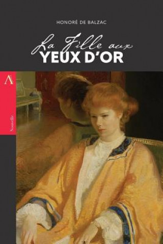 Könyv La Fille aux Yeux d'Or Honoré De Balzac