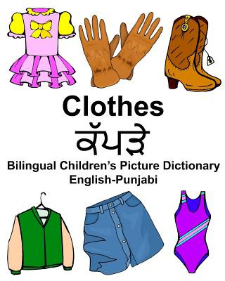 Könyv English-Punjabi Clothes Bilingual Children's Picture Dictionary Richard Carlson Jr