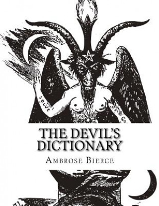 Carte The Devil's Dictionary Ambrose Bierce
