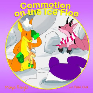 Buch Commotion on the Ice Floe Maya Regel